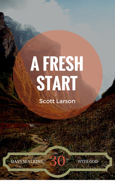 A Fresh Start: A 30-Day Devotional for Youth